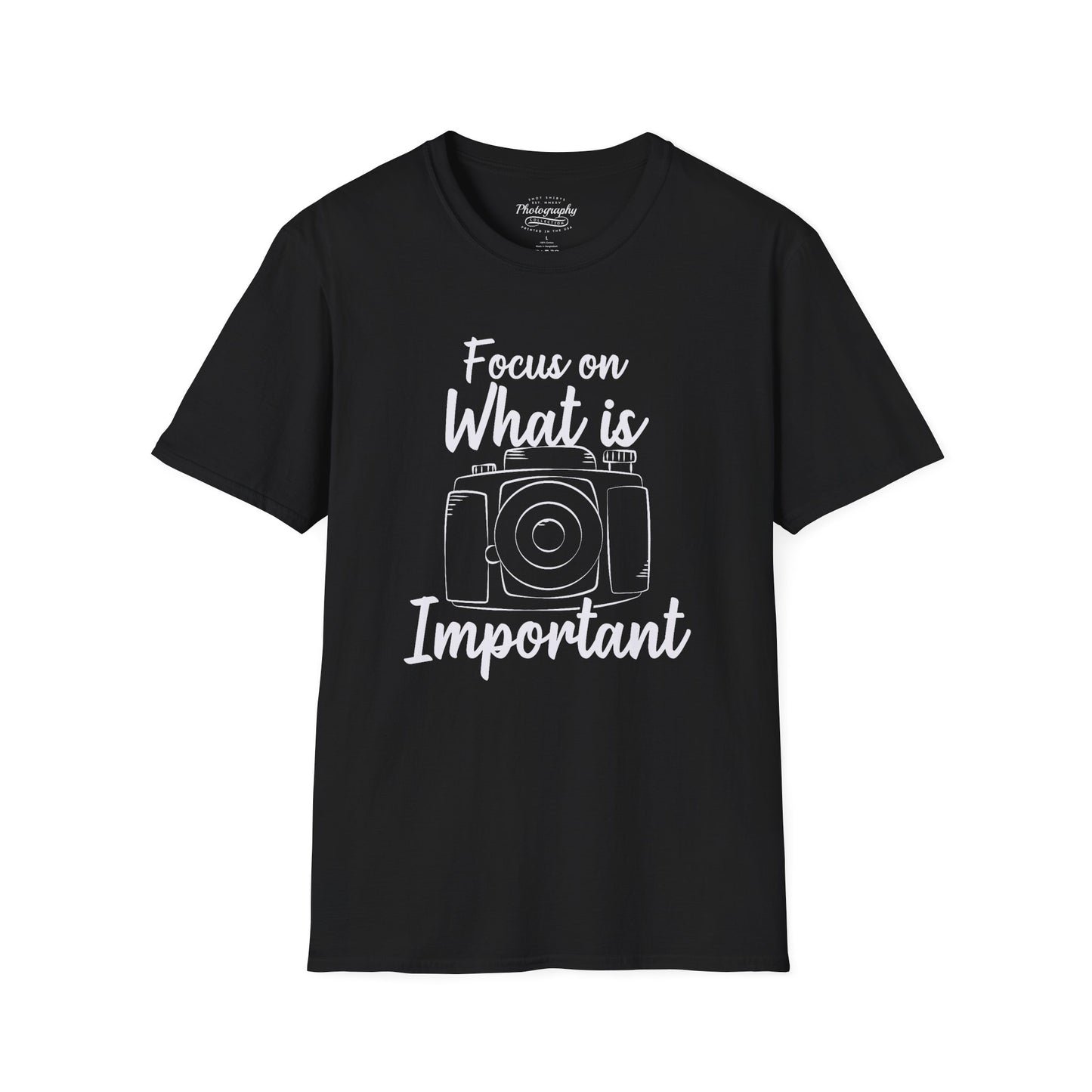 0084. Focus On What Is Important Grunge Photo Camera Unisex T-Shirt