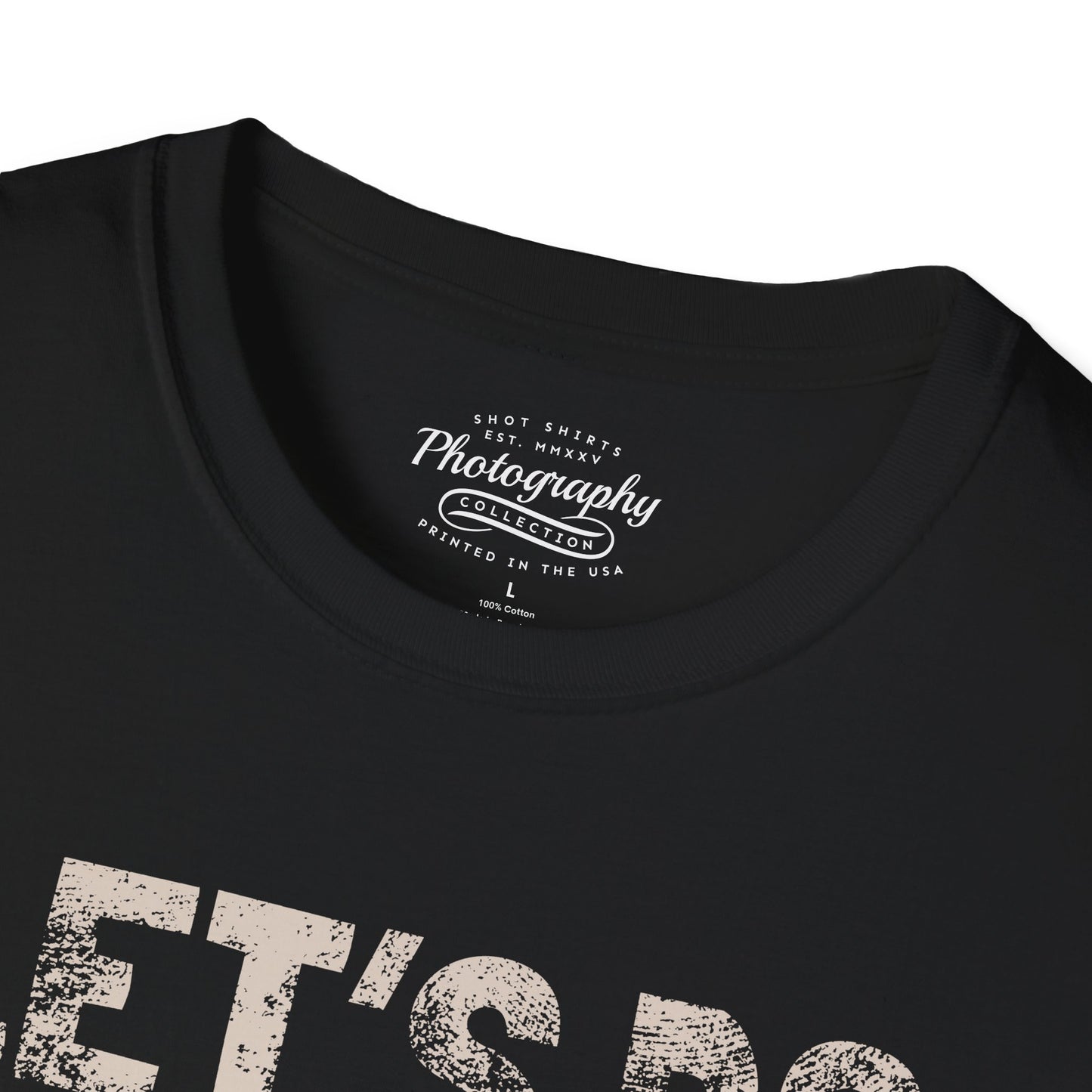 0027. Let's Do Shots Unisex T-Shirt
