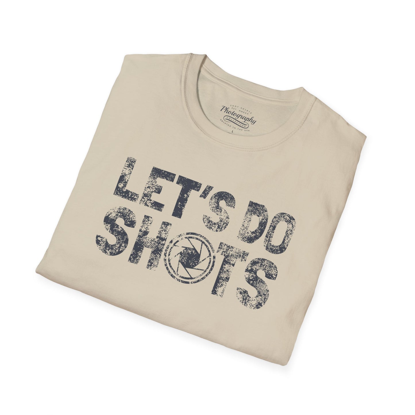 0027. Let's Do Shots Unisex T-Shirt