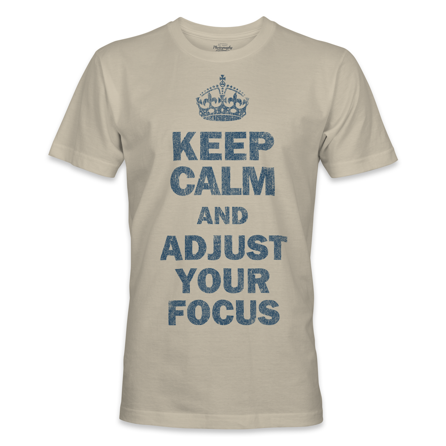 Sand t-shirt with motivational text 'Keep Calm and Adjust Your Focus' on a white background