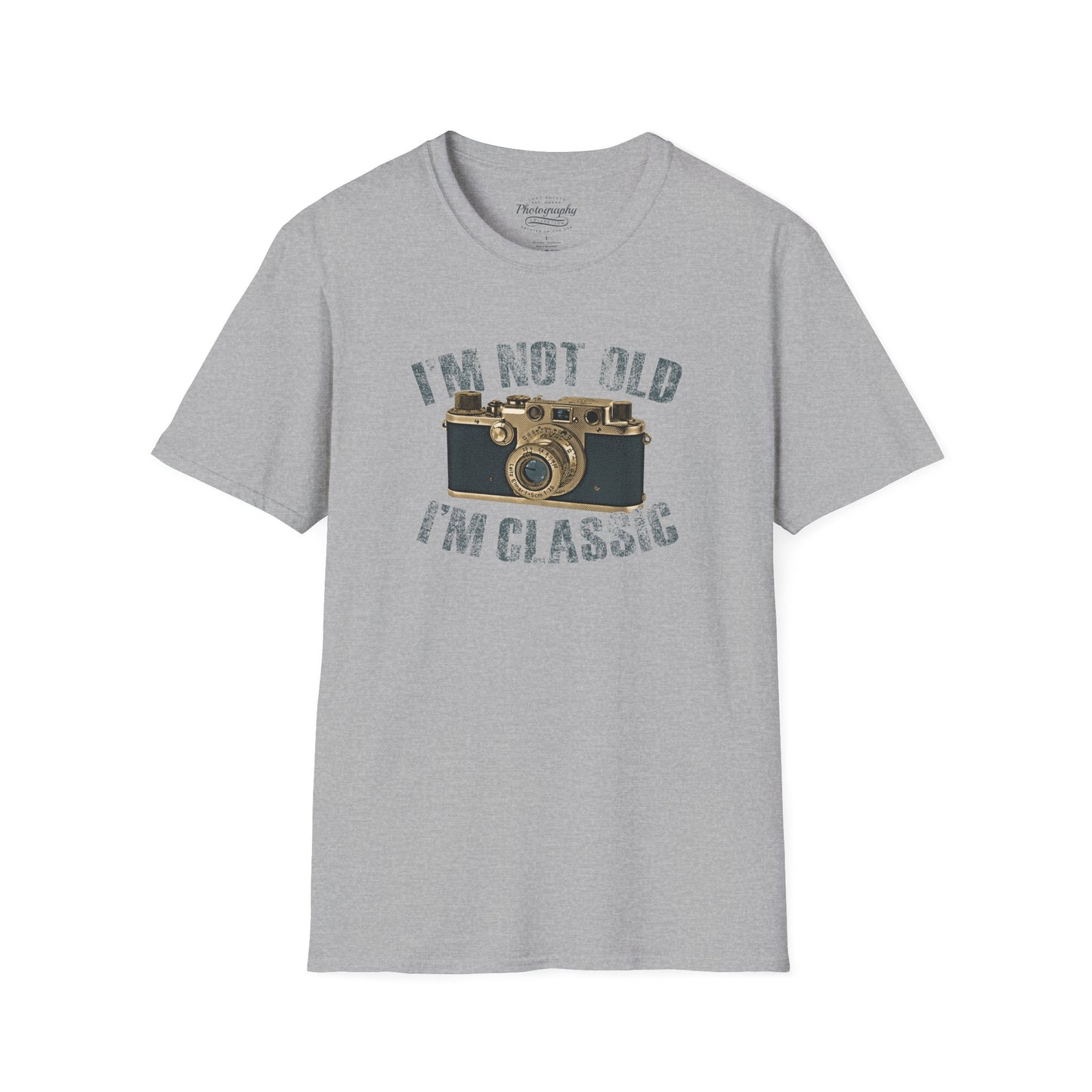 0043. I'm Not Old I'm Classic Photo Camera Unisex T-Shirt