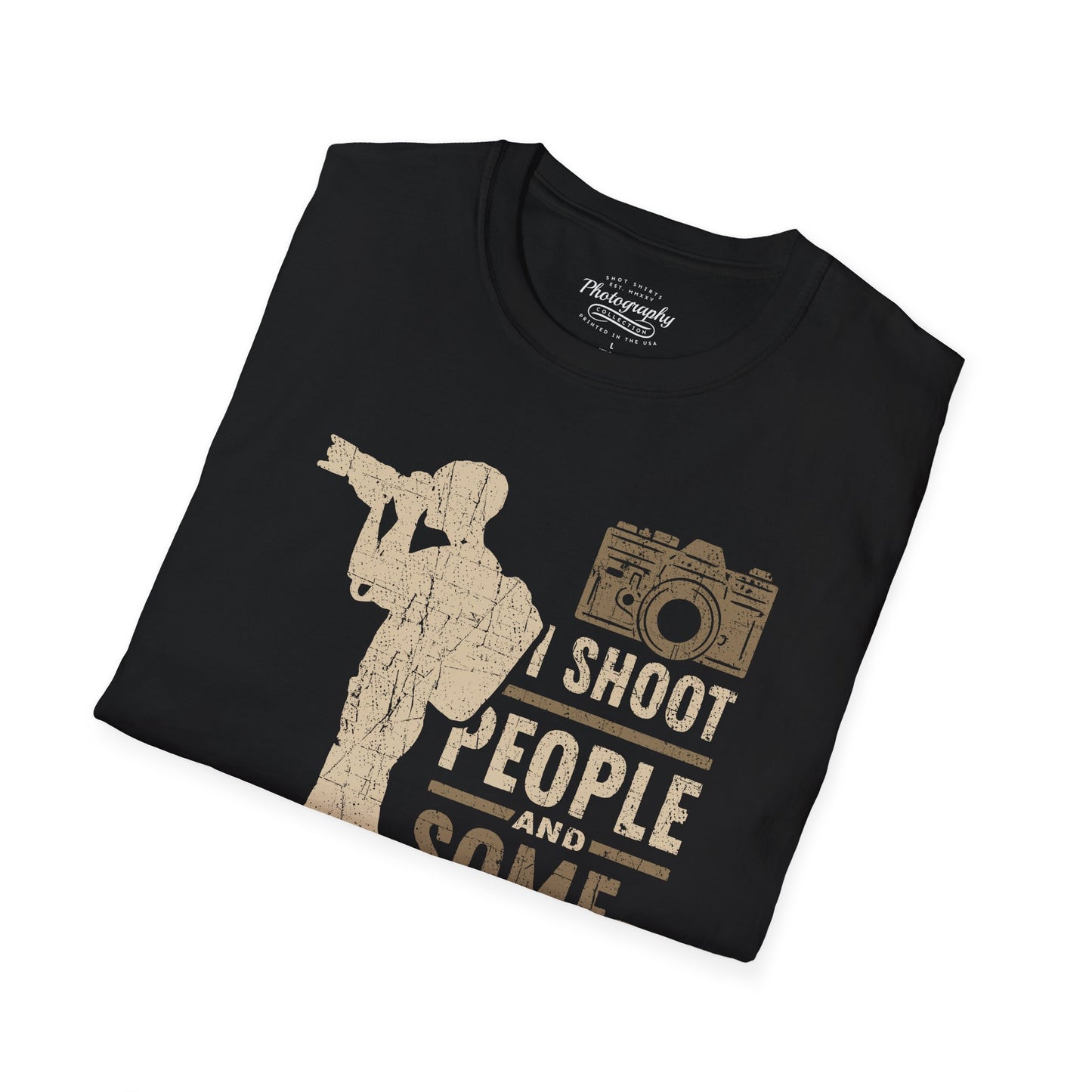 0087. I Shoot People And Sometimes Cut Off Their Heads Photo Camera Photographer Silhouette Unisex T-Shirt