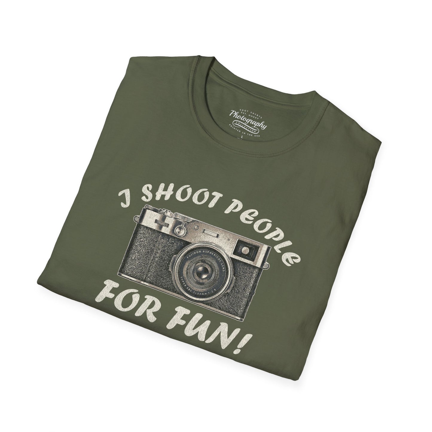 0015. I Shoot People For Fun! Unisex T-Shirt