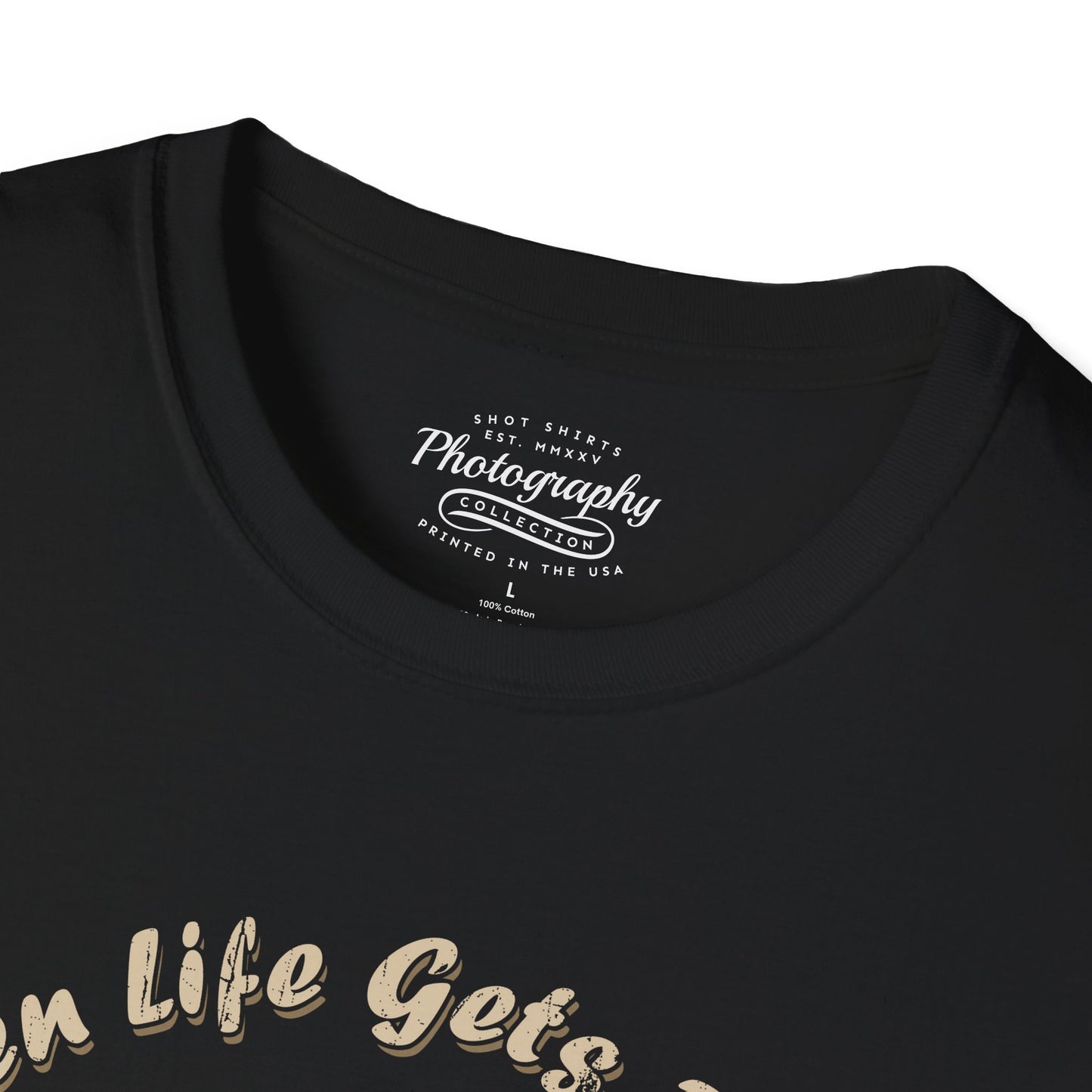 0063. When Life Gets Blurry Adjust Your Focus Retro Photo Camera Unisex T-Shirt