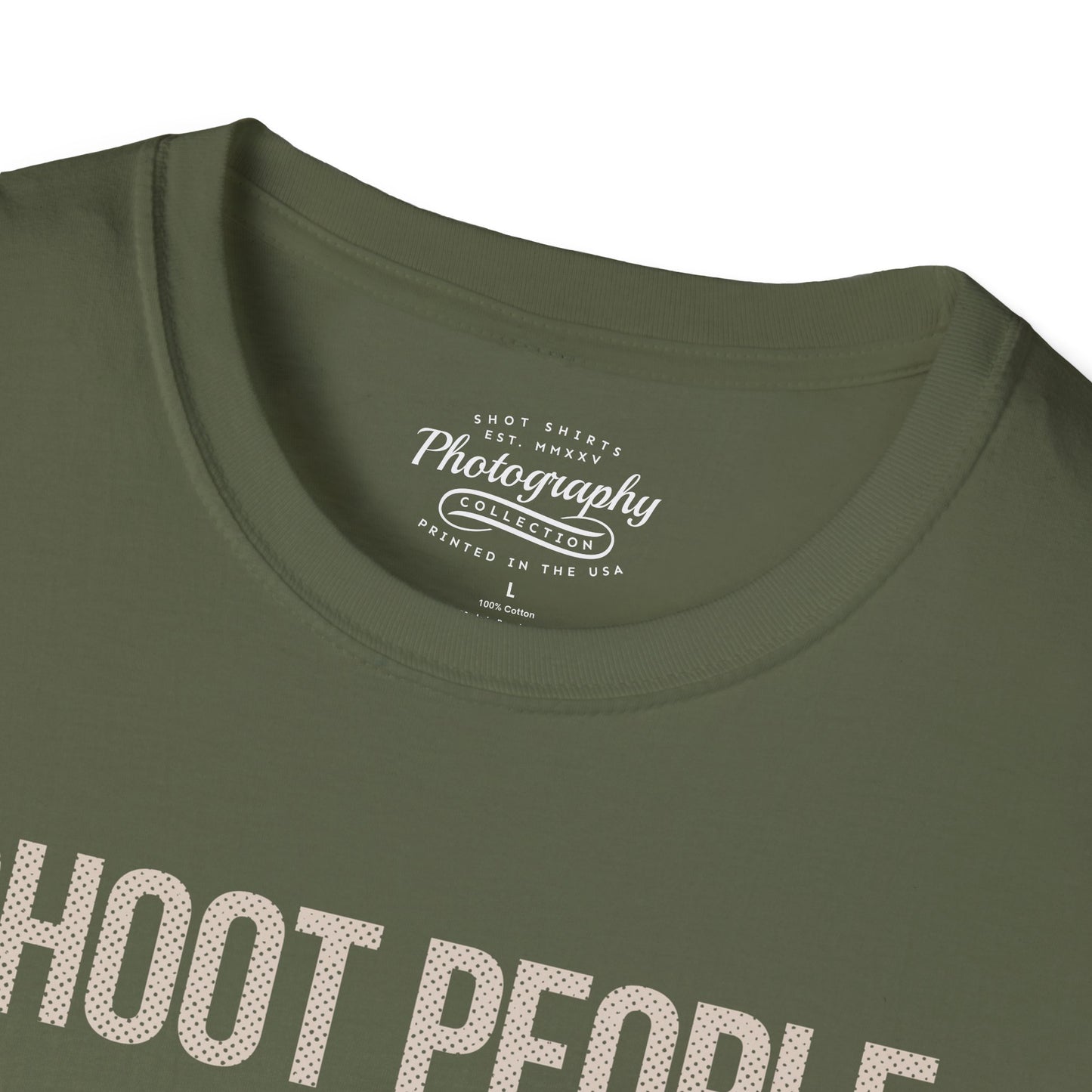 0029. I Shoot People And Sometimes Cut Off Their Heads Unisex T-Shirt