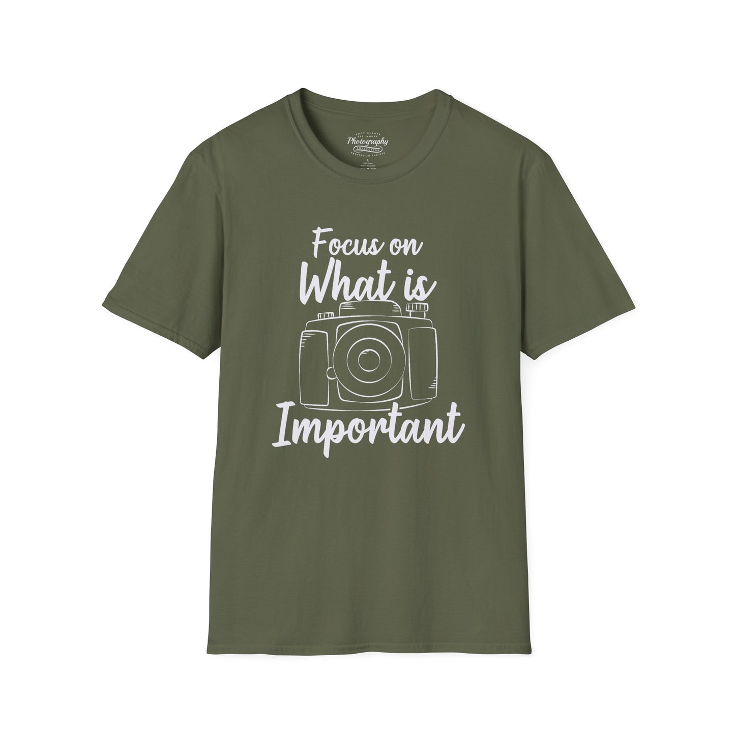 0084. Focus On What Is Important Grunge Photo Camera Unisex T-Shirt