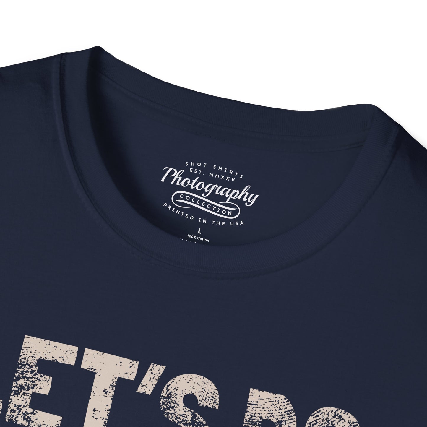 0027. Let's Do Shots Unisex T-Shirt