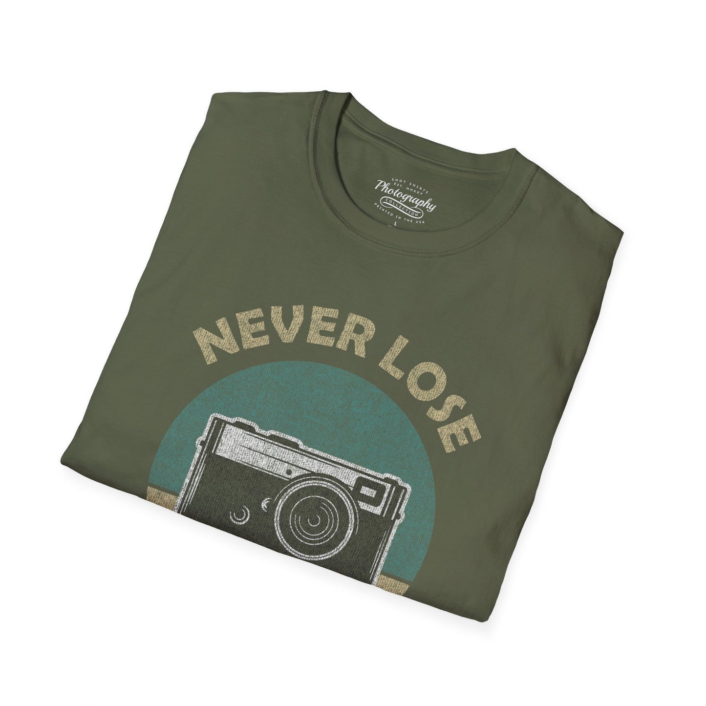 0091. Never Lose Focus Photo Camera Unisex T-Shirt