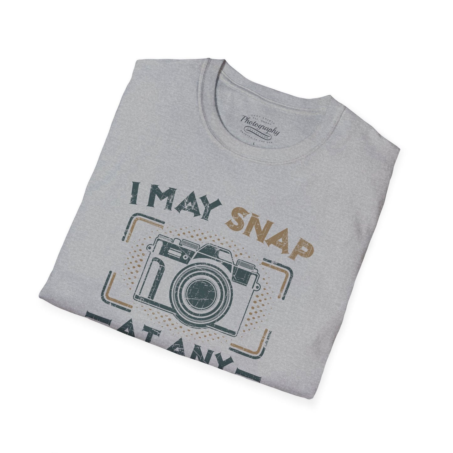 0095. I May Snap At Any Moment Photo Camera Unisex T-Shirt