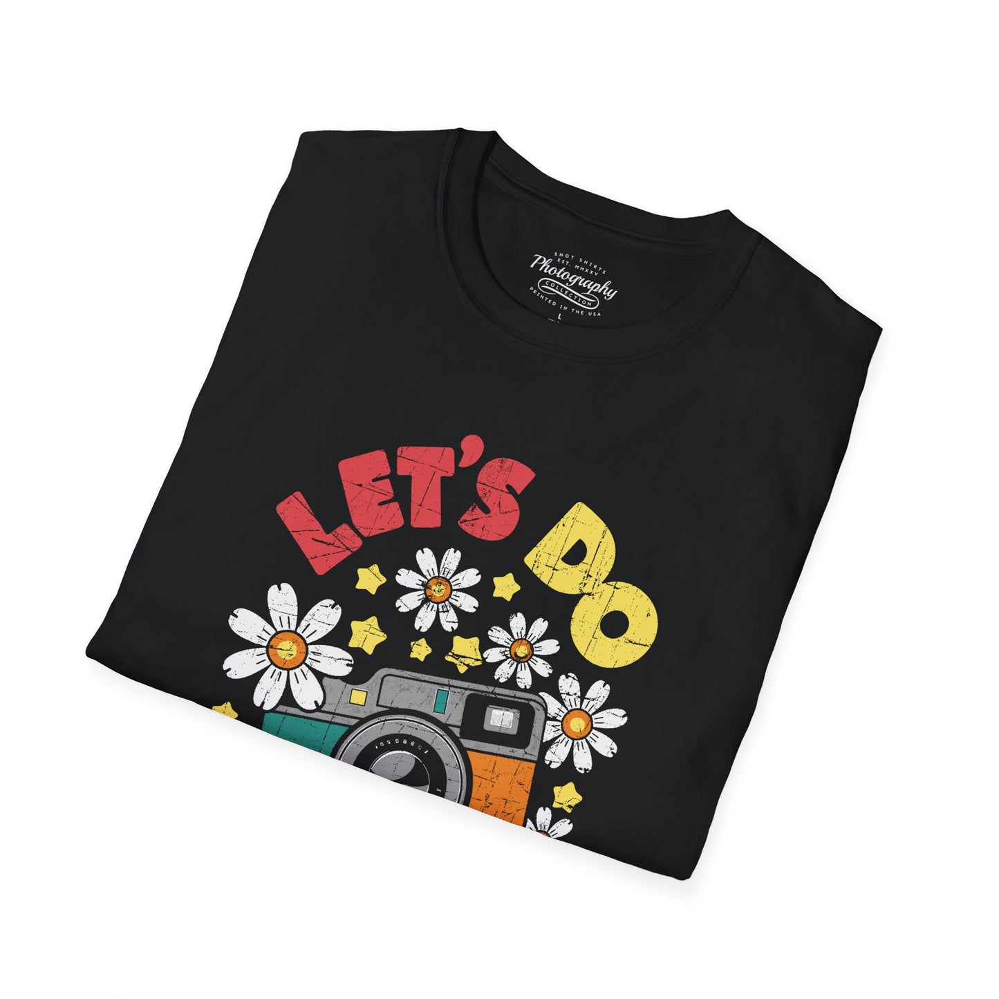 0100. Let's Do Shots Flowers Photo Camera Unisex T-Shirt