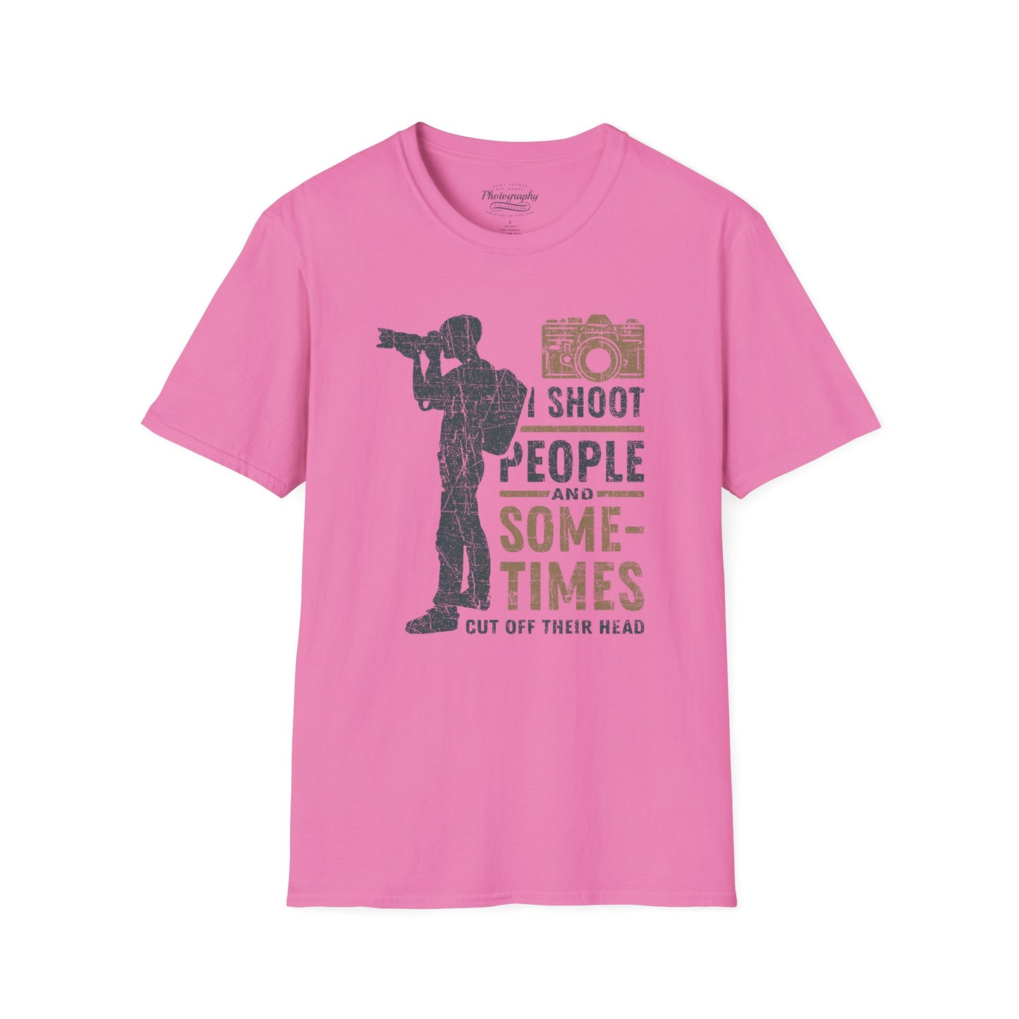 0087. I Shoot People And Sometimes Cut Off Their Heads Photo Camera Photographer Silhouette Unisex T-Shirt