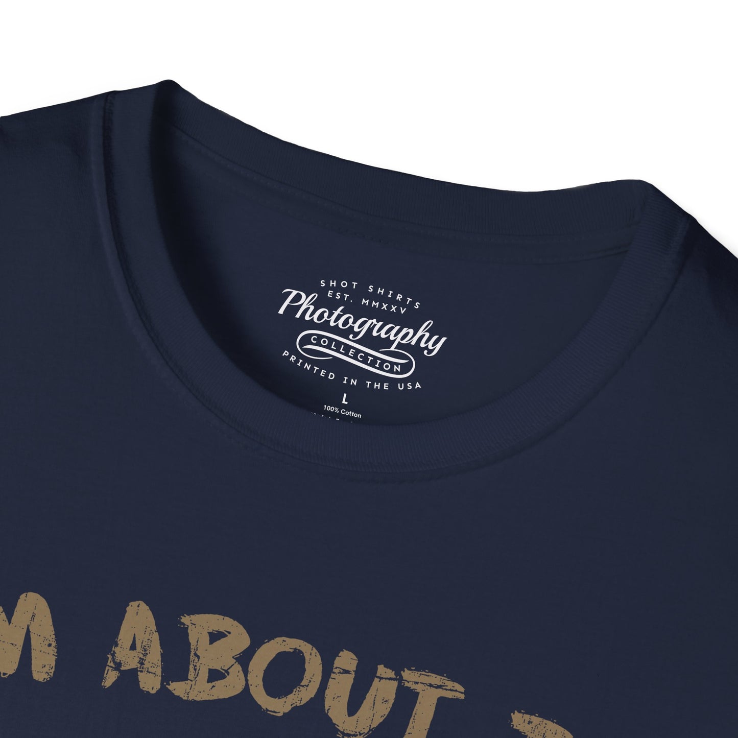 0098. I'm About To Snap Photo Camera Unisex T-Shirt