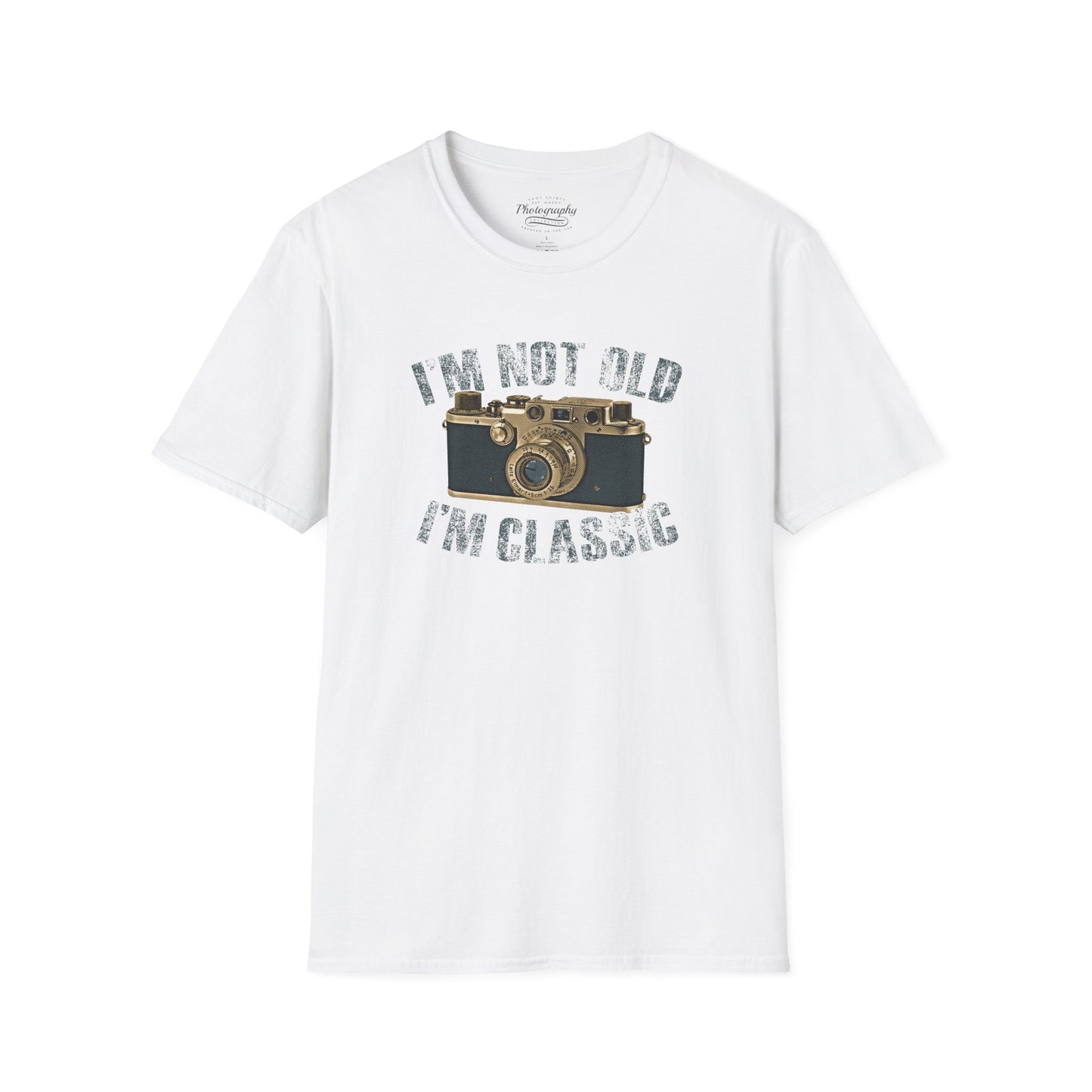 0043. I'm Not Old I'm Classic Photo Camera Unisex T-Shirt
