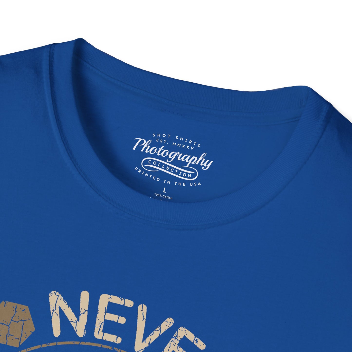 0094. Never Lose Focus Photo Camera Unisex T-Shirt