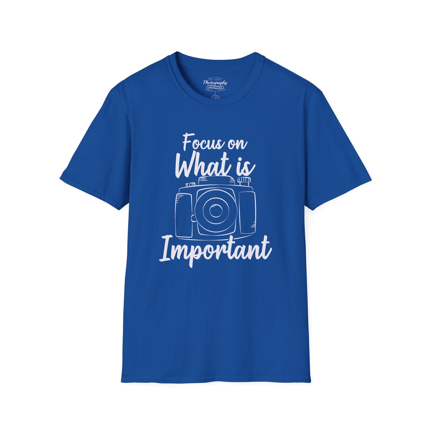 0084. Focus On What Is Important Grunge Photo Camera Unisex T-Shirt