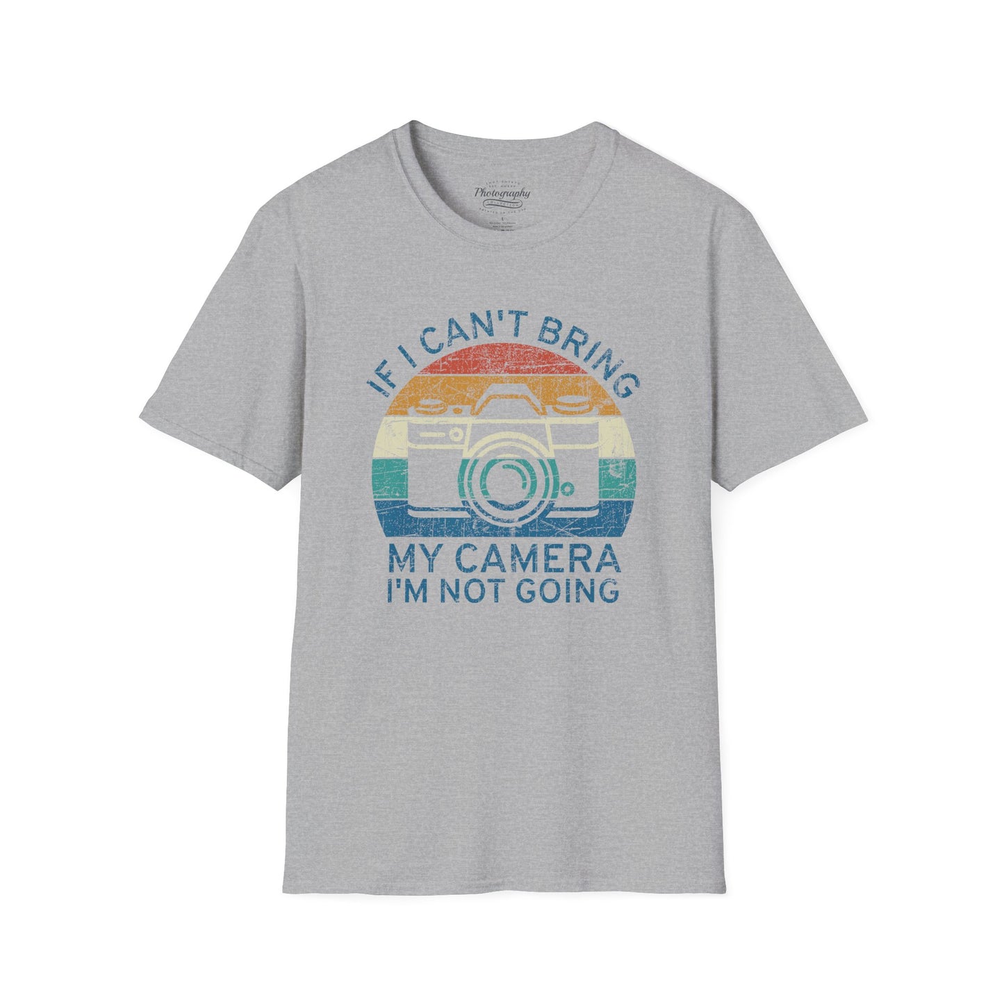 0099. If I Can't Bring My Camera I'm Not Going Retro Sunset Photo Camera Unisex T-Shirt