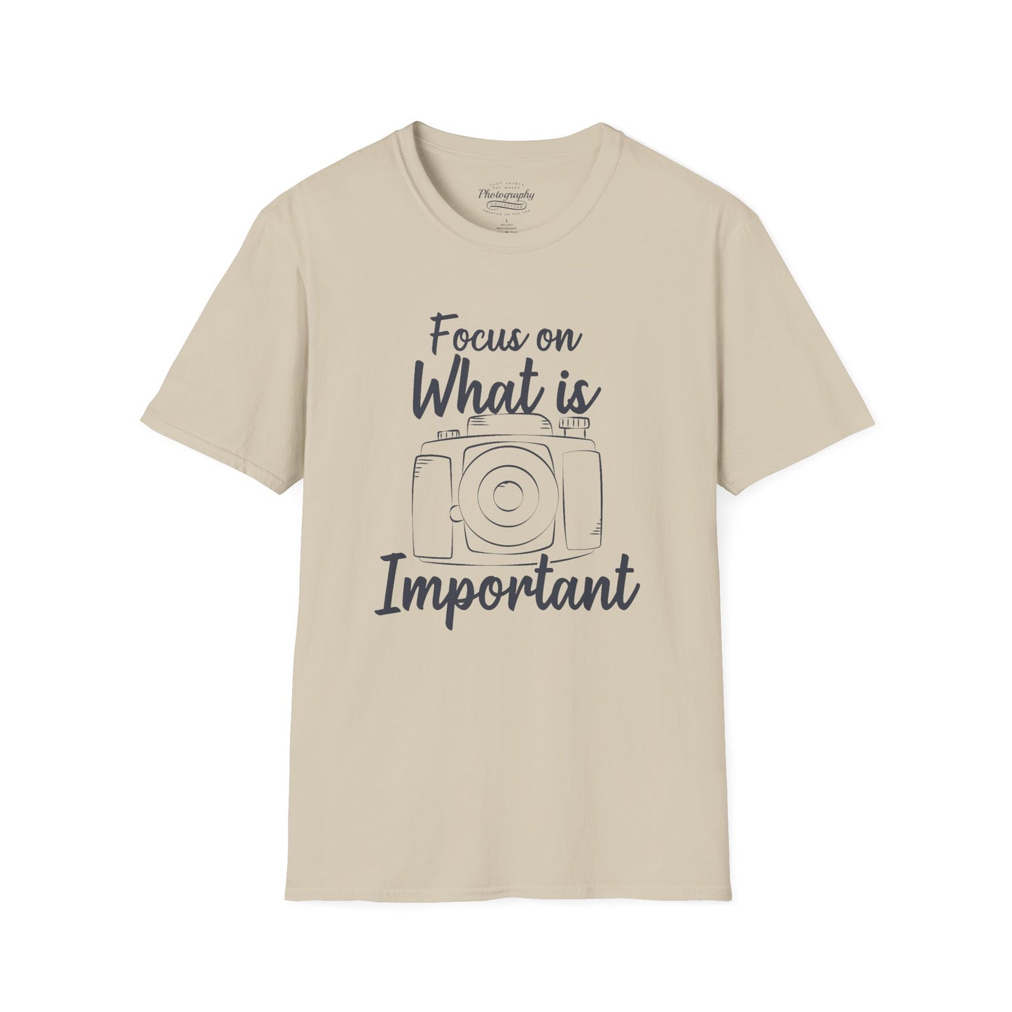 0084. Focus On What Is Important Grunge Photo Camera Unisex T-Shirt