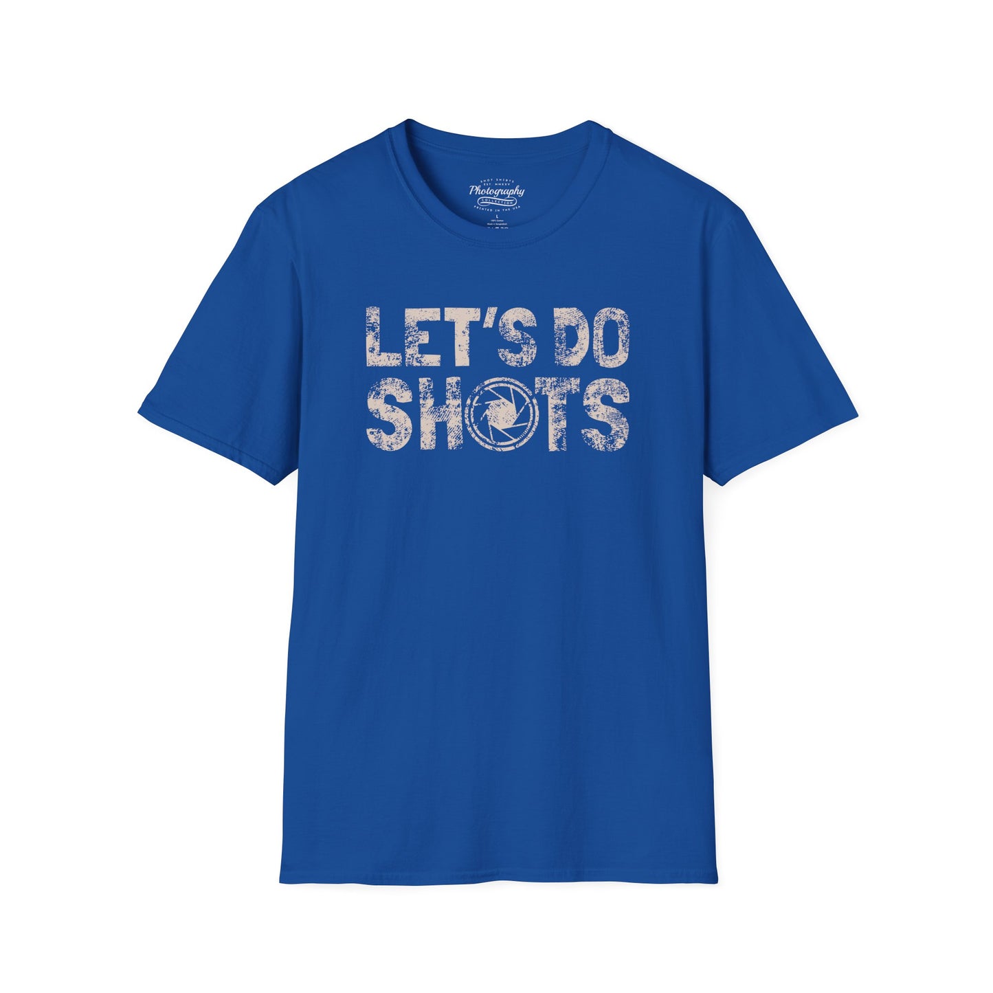 0027. Let's Do Shots Unisex T-Shirt
