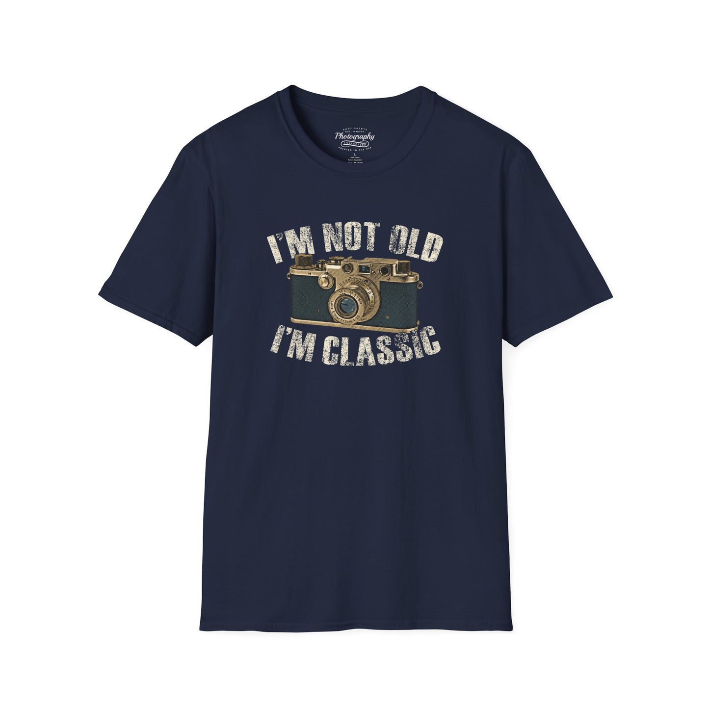 0043. I'm Not Old I'm Classic Photo Camera Unisex T-Shirt