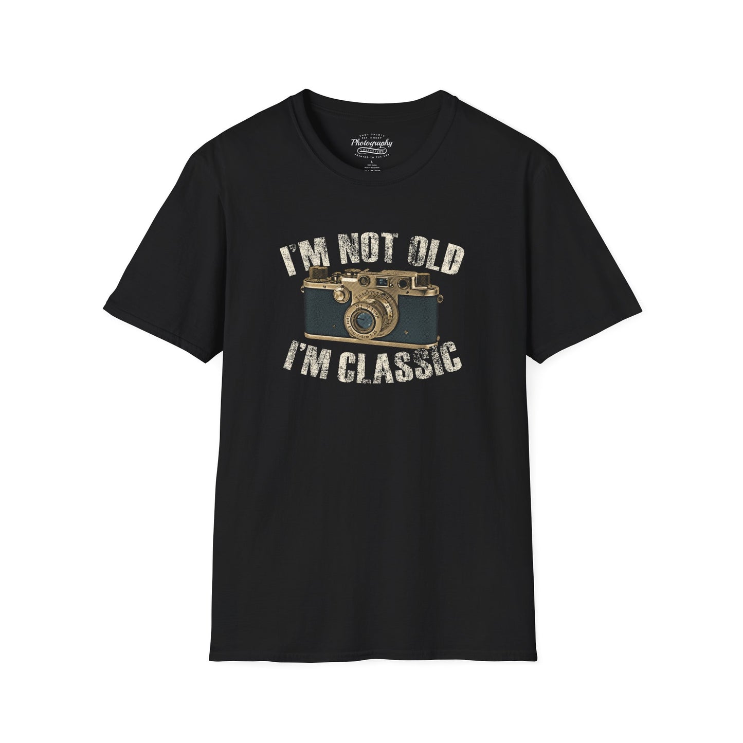 0043. I'm Not Old I'm Classic Photo Camera Unisex T-Shirt
