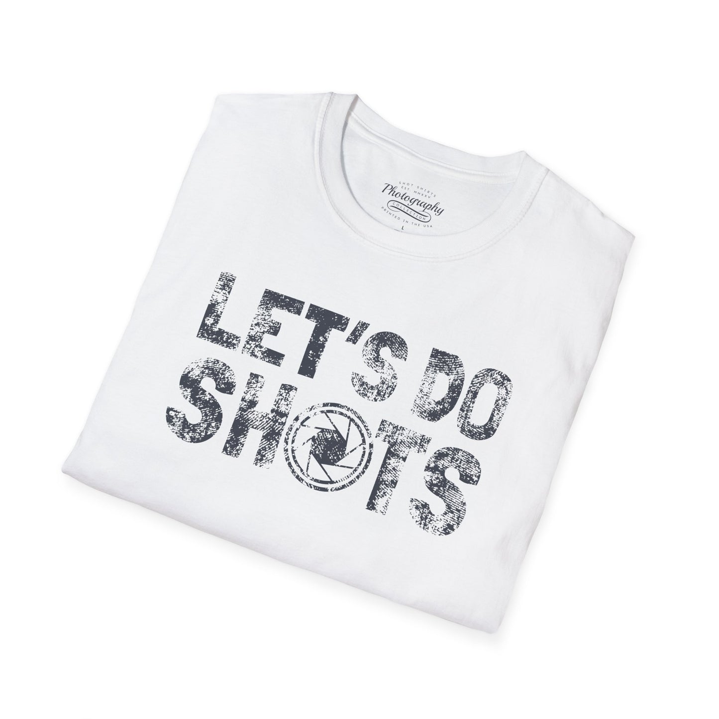 0027. Let's Do Shots Unisex T-Shirt