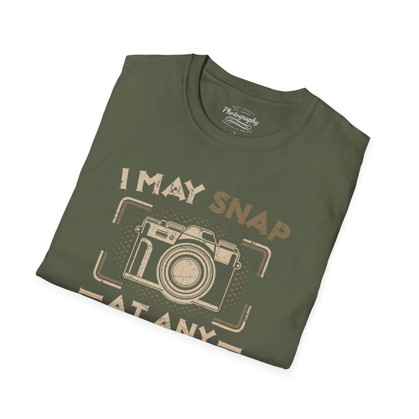 0095. I May Snap At Any Moment Photo Camera Unisex T-Shirt