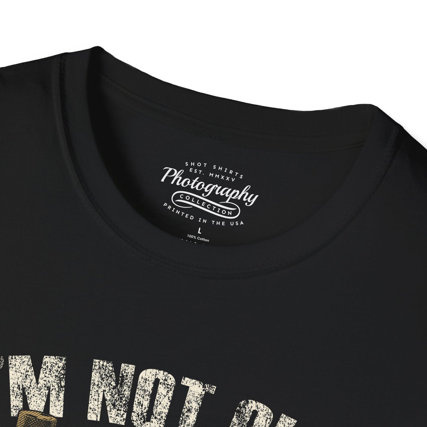 0043. I'm Not Old I'm Classic Photo Camera Unisex T-Shirt