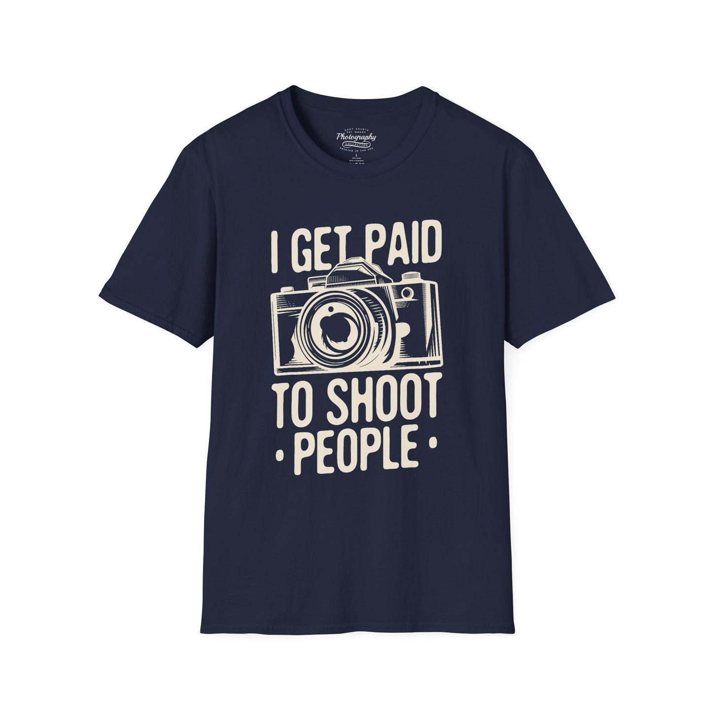 0085. I Get Paid To Shoot People Grunge Photo Camera Unisex T-Shirt