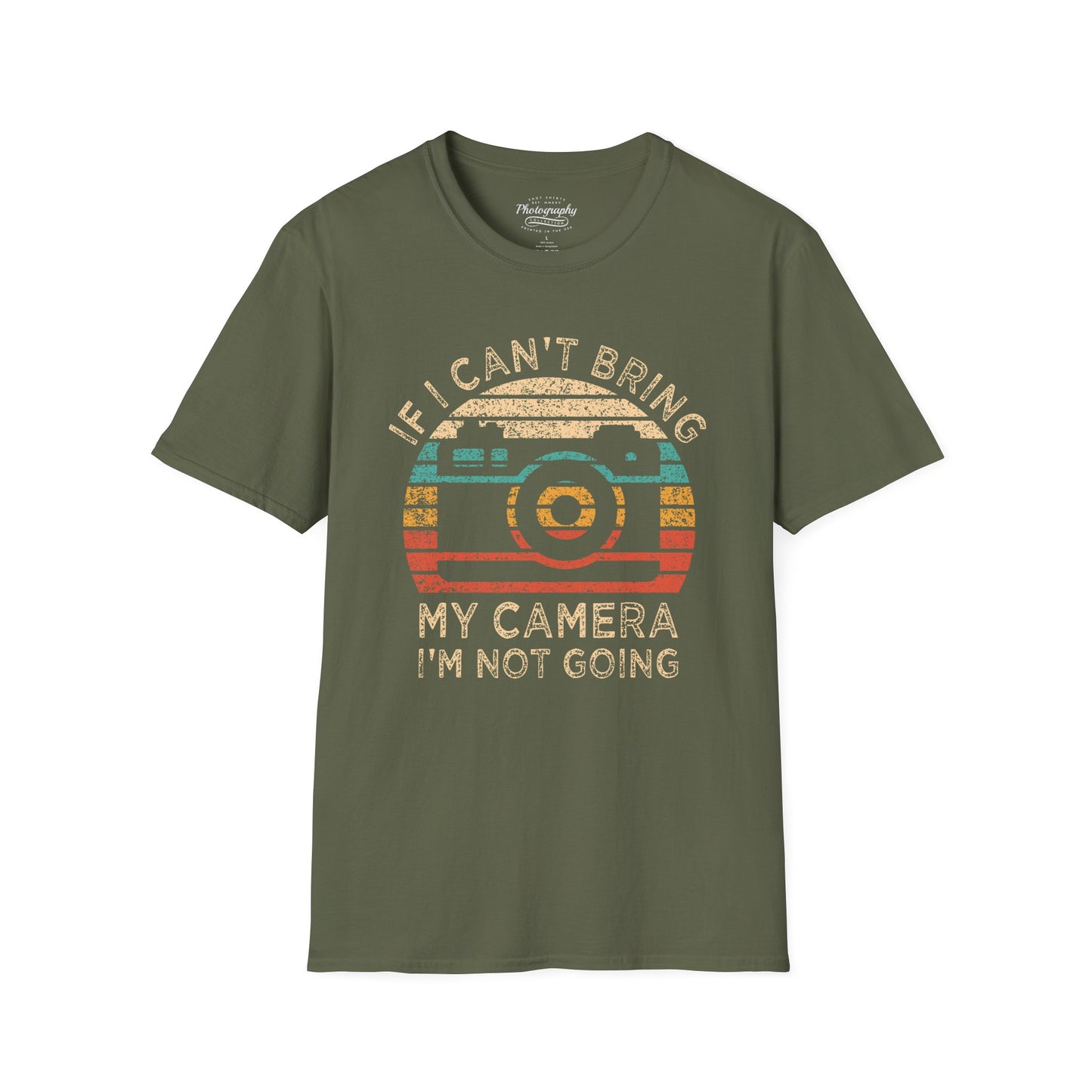 0020. If I Can't Take My Camera I'm Not Going Sunset Photo Camera Unisex T-Shirt