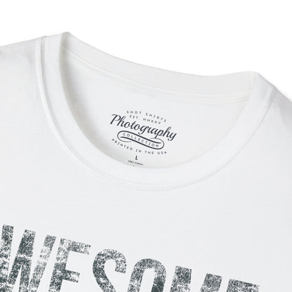 0030. Awesome Like My Camera Unisex T-Shirt