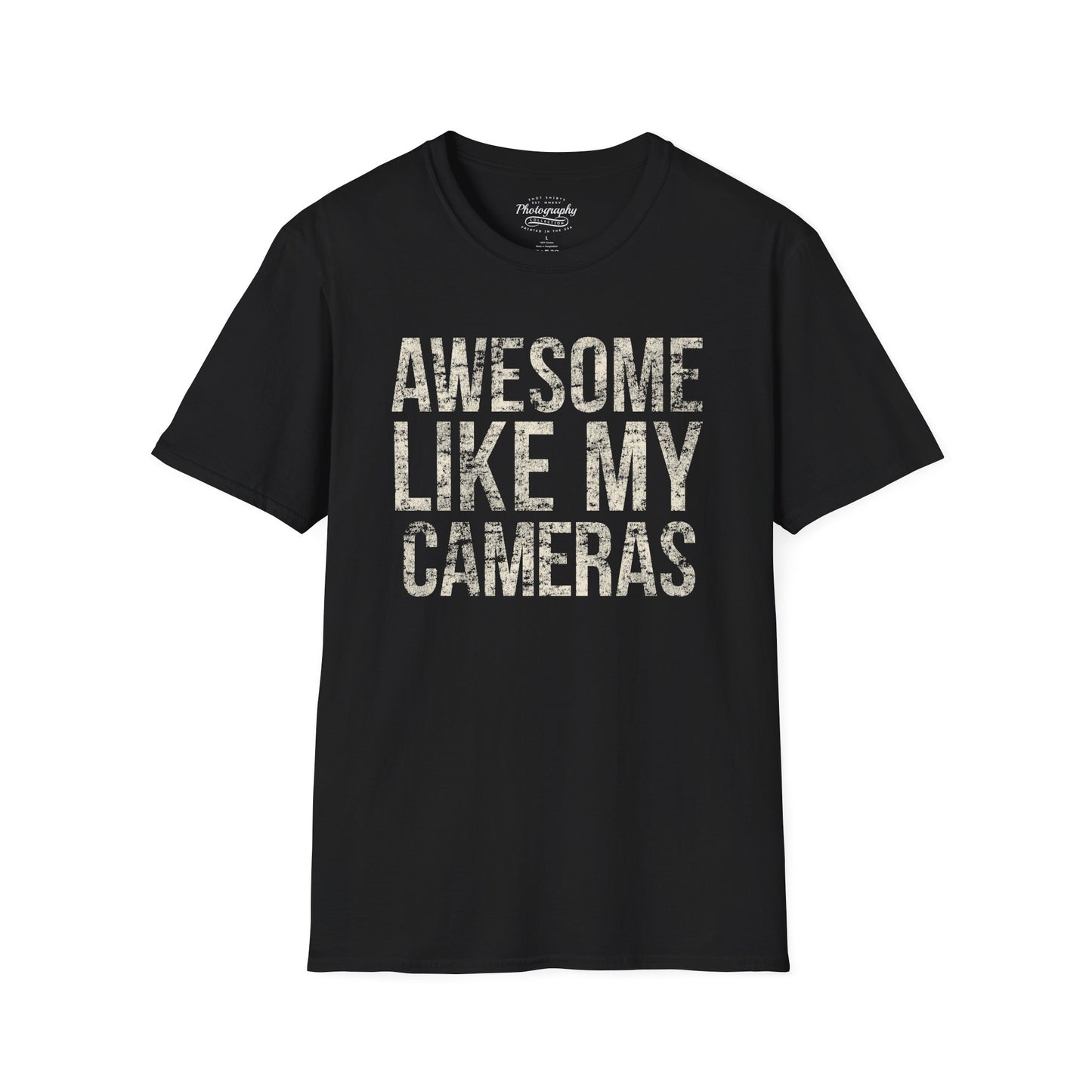 0031. Awesome Like My Cameras Unisex T-Shirt