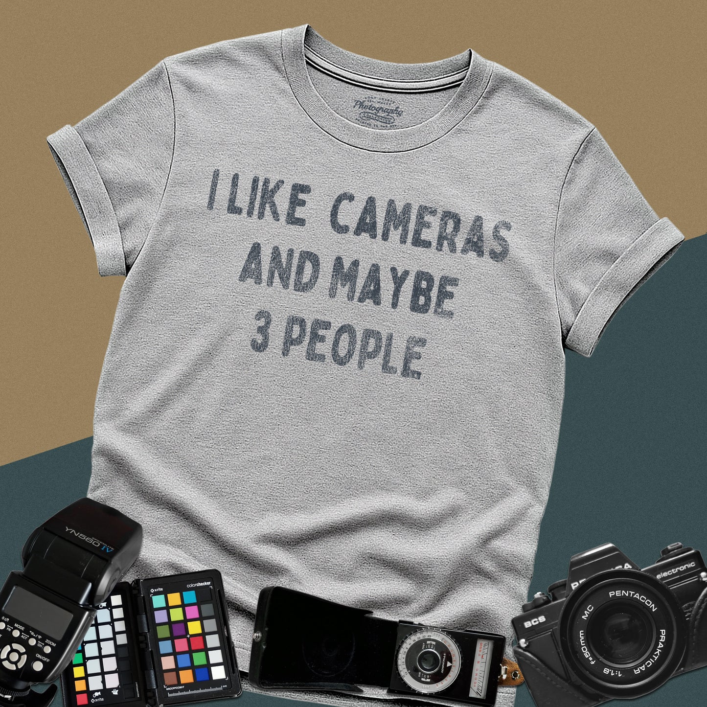 I Like Cameras And Maybe 3 people TShirt