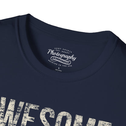 0030. Awesome Like My Camera Unisex T-Shirt