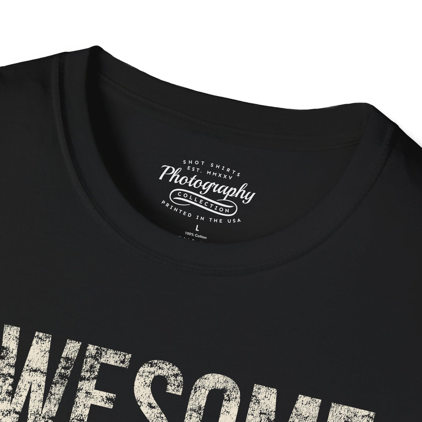 0031. Awesome Like My Cameras Unisex T-Shirt