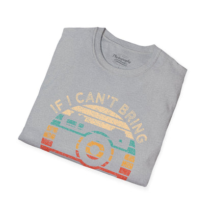 0020. If I Can't Take My Camera I'm Not Going Sunset Photo Camera Unisex T-Shirt