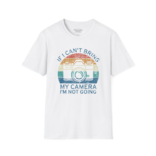 0099. If I Can't Bring My Camera I'm Not Going Retro Sunset Photo Camera Unisex T-Shirt