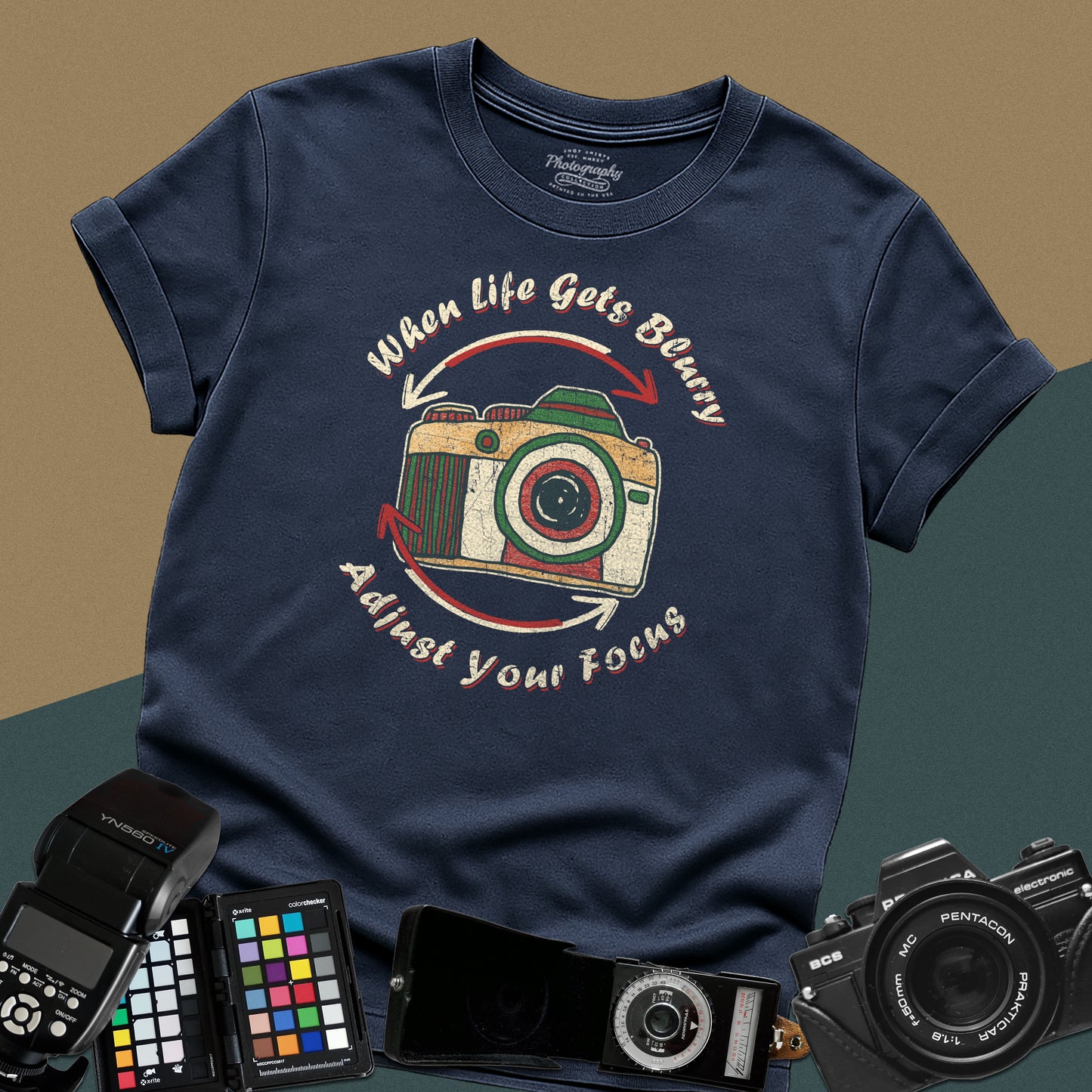 0062. When Life Gets Blurry Adjust Your Focus Retro Photo Camera Unisex T-Shirt