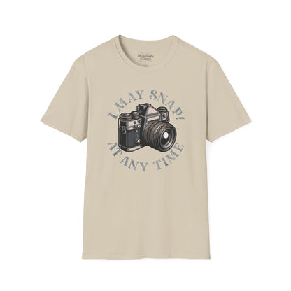 0021. I May Snap At Any Time Unisex T-Shirt