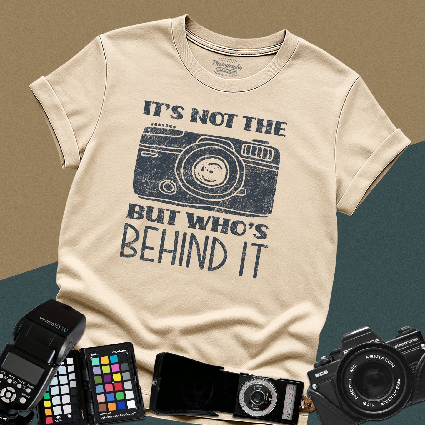0082. It's Not The Camera But Who's Behind It Grunge Photo Camera Unisex T-Shirt