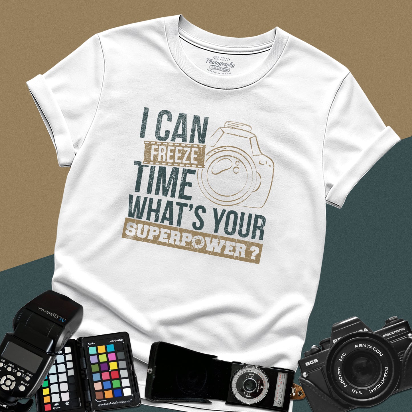 0088. I Can Freeze Time What's Your Superpower? Photo Camera Unisex T-Shirt