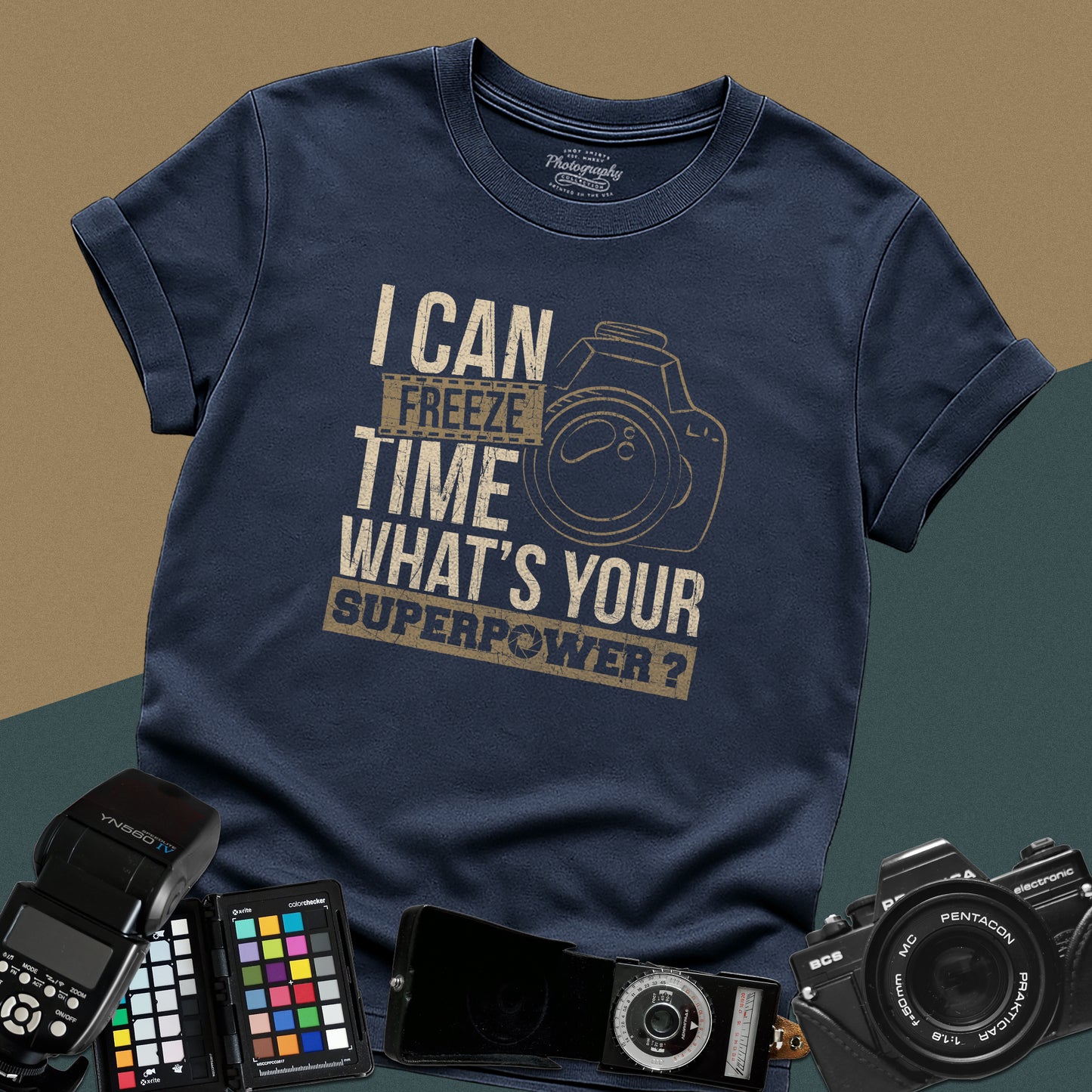 0088. I Can Freeze Time What's Your Superpower? Photo Camera Unisex T-Shirt
