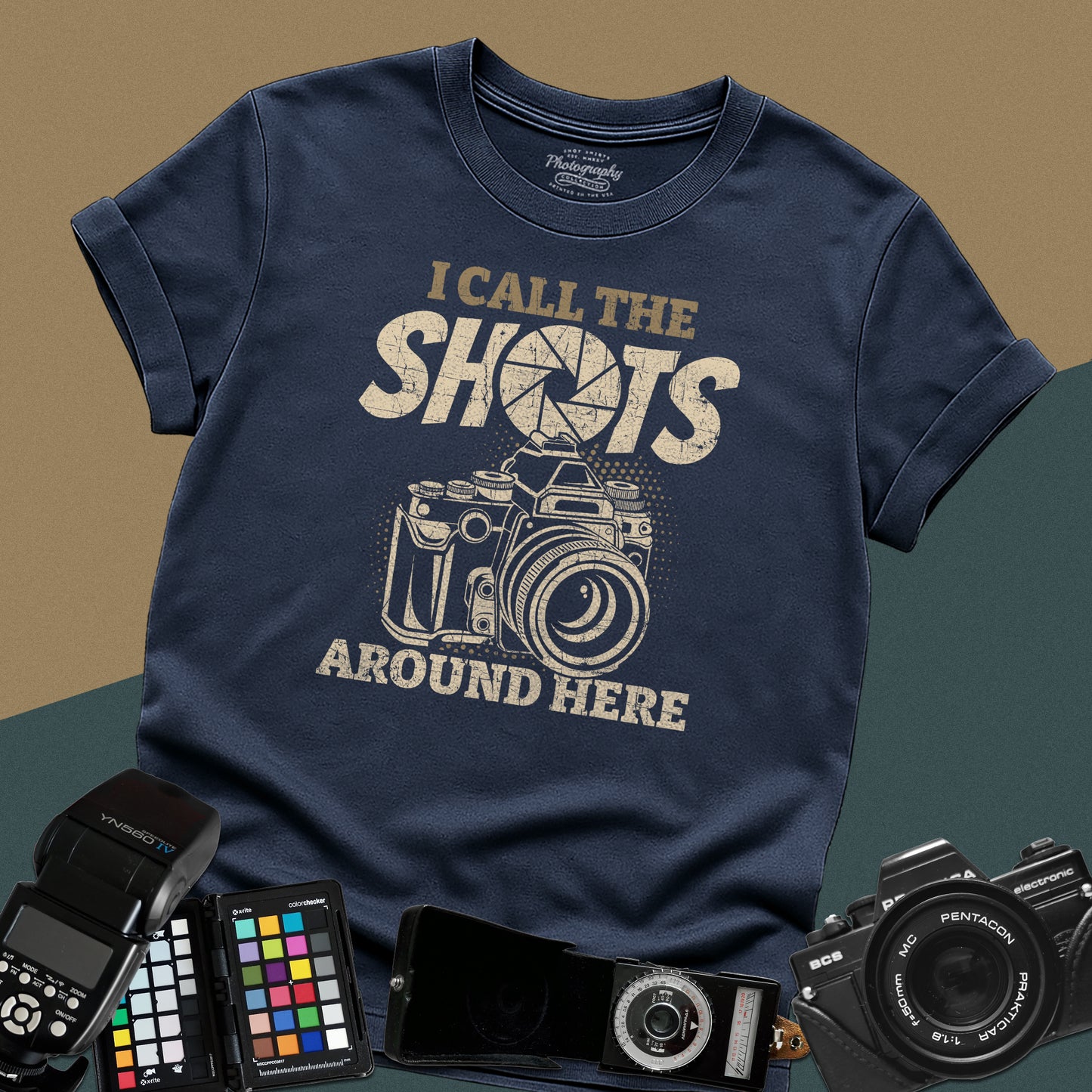0089. I Call The Shots Around Here Photo Camera Unisex T-Shirt