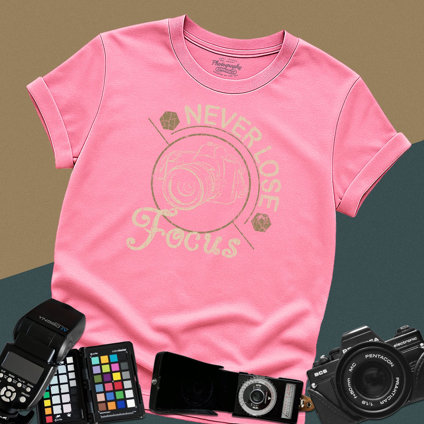 0094. Never Lose Focus Photo Camera Unisex T-Shirt